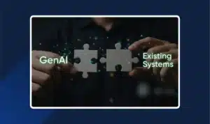 GenAI in legacy-heavy environments: how to integrate without breaking existing systems